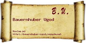 Bauernhuber Ugod névjegykártya